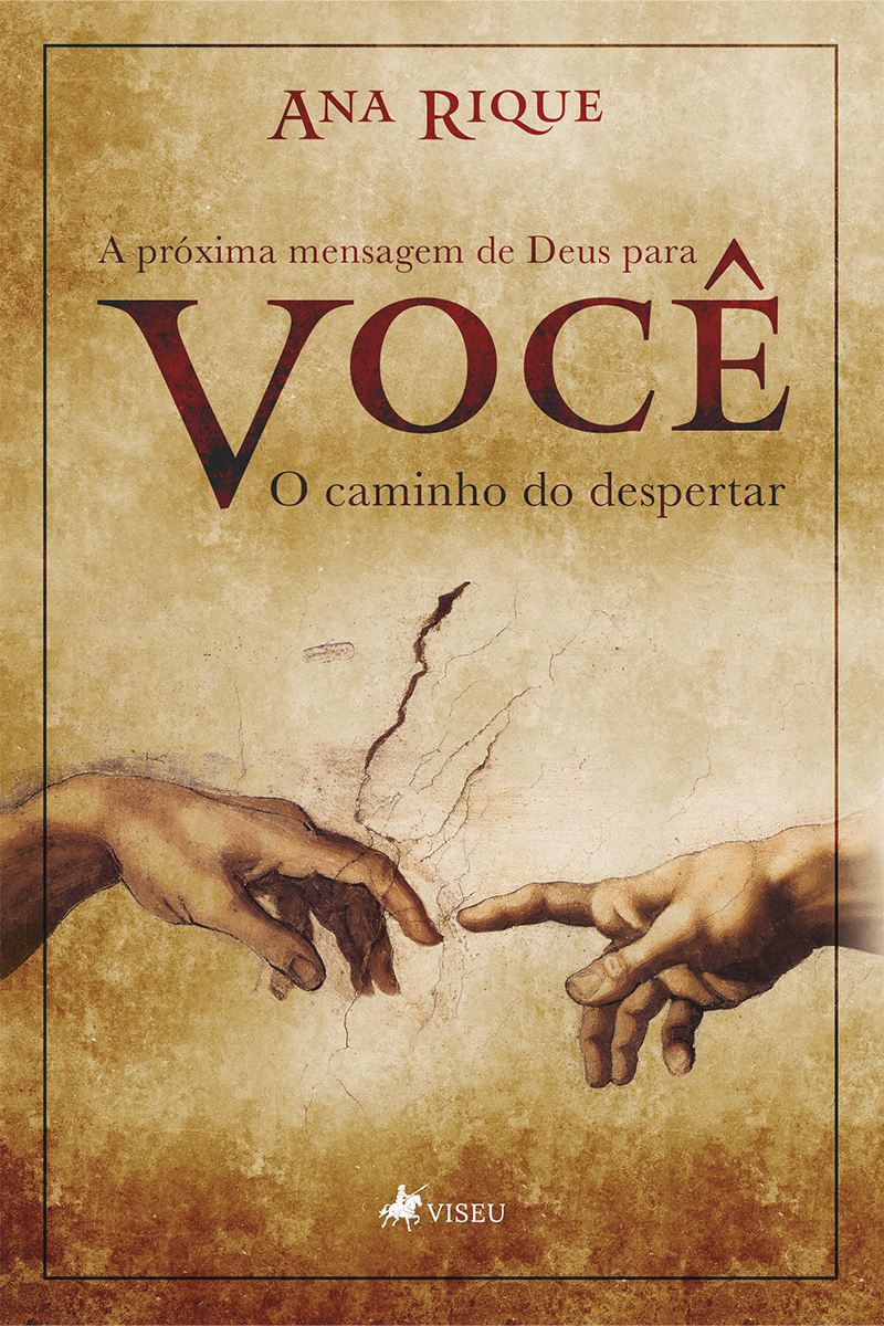 A próxima mensagem de Deus para você: o caminho do despertar
