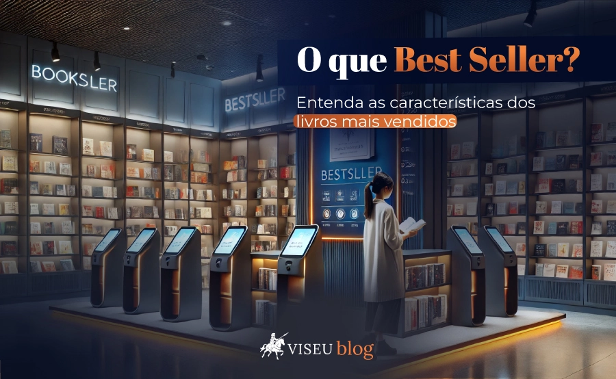 O que é Best Seller e quais as características dos livros mais vendidos?