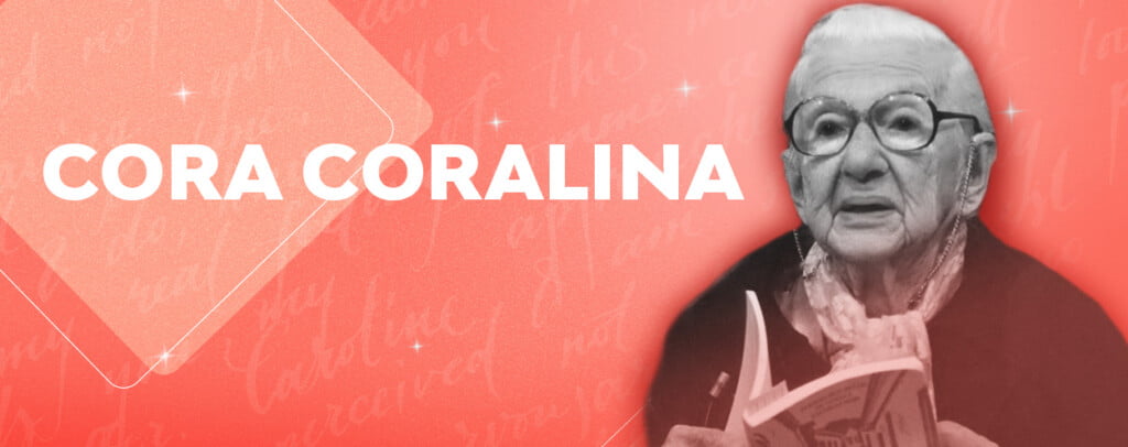 Escritoras Brasileiras - Cora Coralina