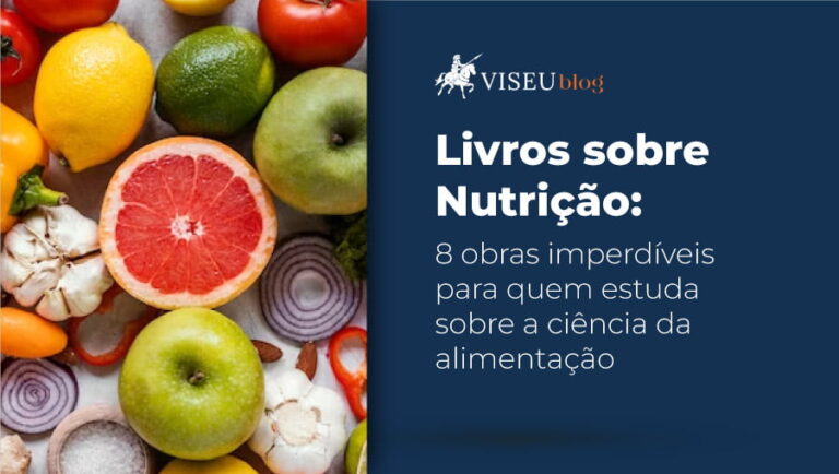 Livros de Nutrição - 8 obras da Viseu que você precisa conhecer