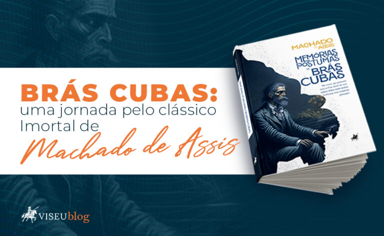 Banner promocional da obra 'Memórias Póstumas de Brás Cubas' de Machado de Assis. À esquerda, a capa do livro com a ilustração do autor sentado e a citação 'Ao verme que primeiro roeu as frias carnes do meu cadáver dedico como saudosa lembrança estas memórias póstumas'. À direita, o título do livro em grande fonte laranja sobre um fundo azul escuro com a silhueta sutil do autor. Abaixo, um convite para adquirir o livro no site editoraviseu.com, acompanhado do logo da Editora Viseu.