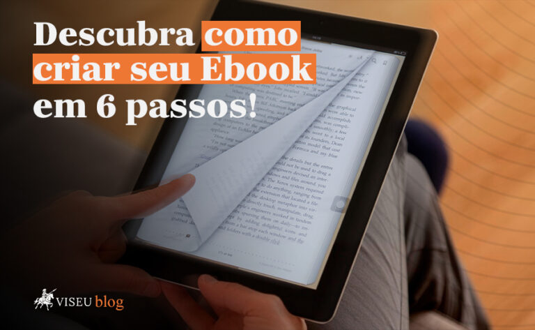 6 passos de como fazer um ebook