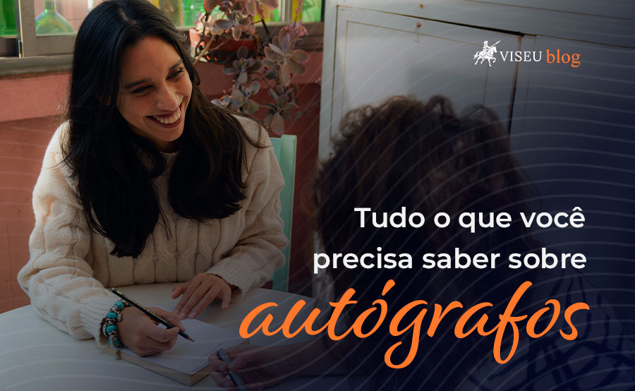 Tudo o que você precisa saber sobre autógrafos