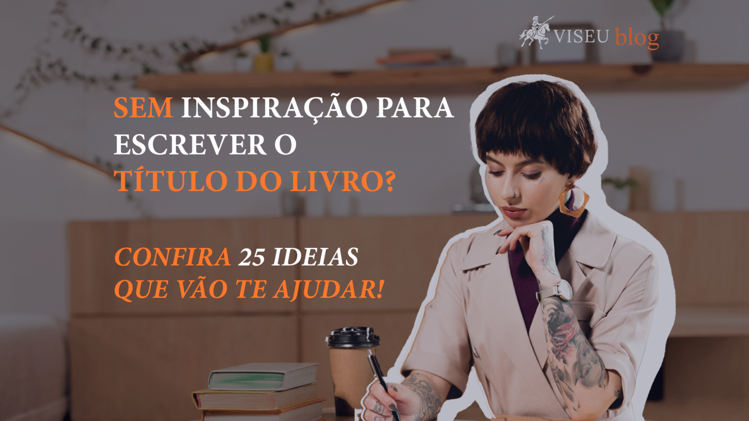 ideias de títulos de livro para se inspirar
