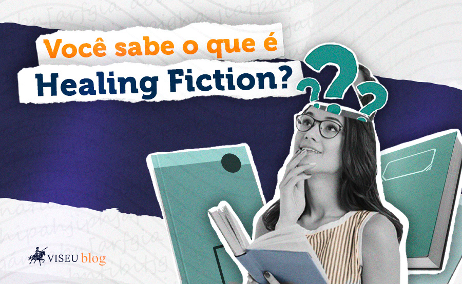 Descubra o que é healing fiction