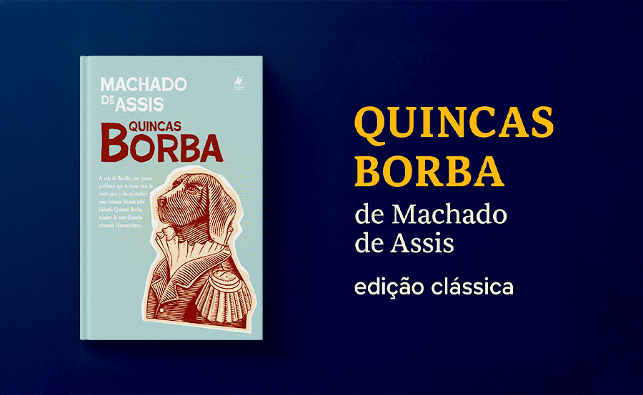 Quincas Borba: Um Clássico de Machado de Assis que Você Precisa Ler (e Como Ele Pode Inspirar Sua Vida)