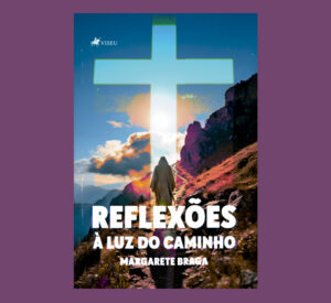Reflexões à luz do caminho