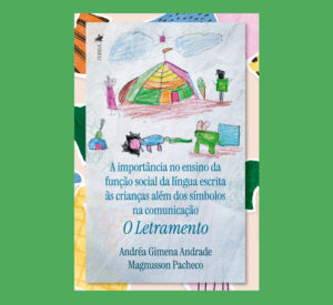 A importância no ensino da função social da língua escrita às crianças além dos símbolos na comunicação