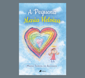 A pequena Maria Heloiza