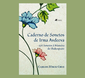 Caderno de Sonetos de Irma Avdeeva: 154 sonetos à maneira de Shakespeare