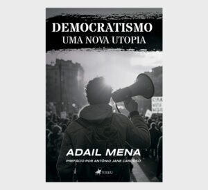 Democratismo: Uma Nova Utopia