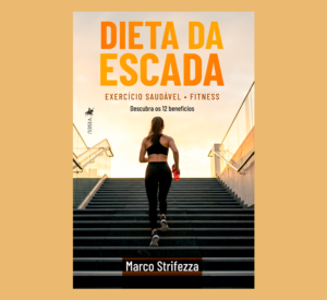 Dieta da Escada: Exercício Saudável