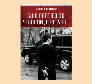 Guia prático do segurança pessoal
