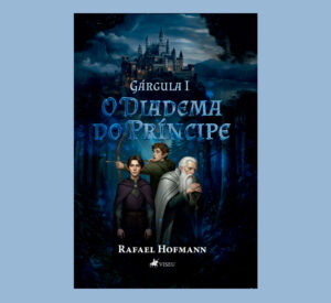 Gárgula I: O Diadema do Príncipe