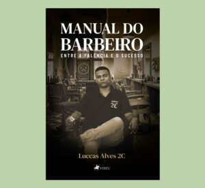 Manual do Barbeiro: Entre a falência e o sucesso