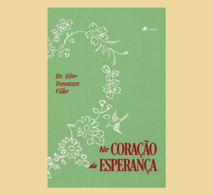 No Coração da Esperança
