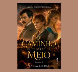O Caminho do Meio