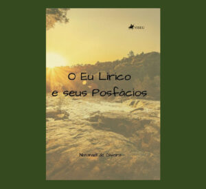 O Eu Lírico e seus Posfácios