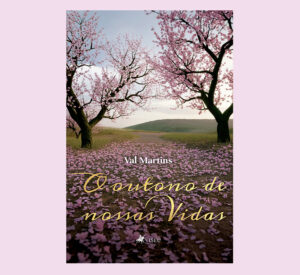 O outono de nossas Vidas