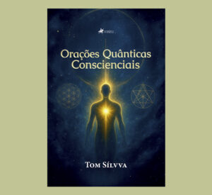 Orações Quânticas Conscienciais