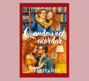 Quando você acordar: As garotas Miller — Livro 1