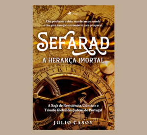 Sefarad: A Herança Imortal