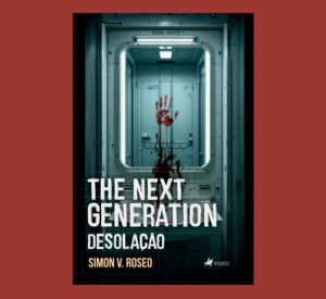 The Next Generation: Desolação