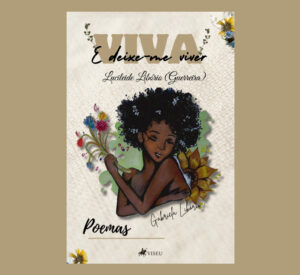 Viva e deixe-me viver: Poemas