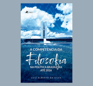 A Competência da Filosofia na Política Brasileira até 2026
