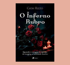 O Inferno Rubro: Quando o sangue é o preço da magia, a lealdade morre