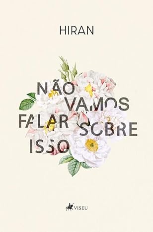 Não vamos falar sobre isso