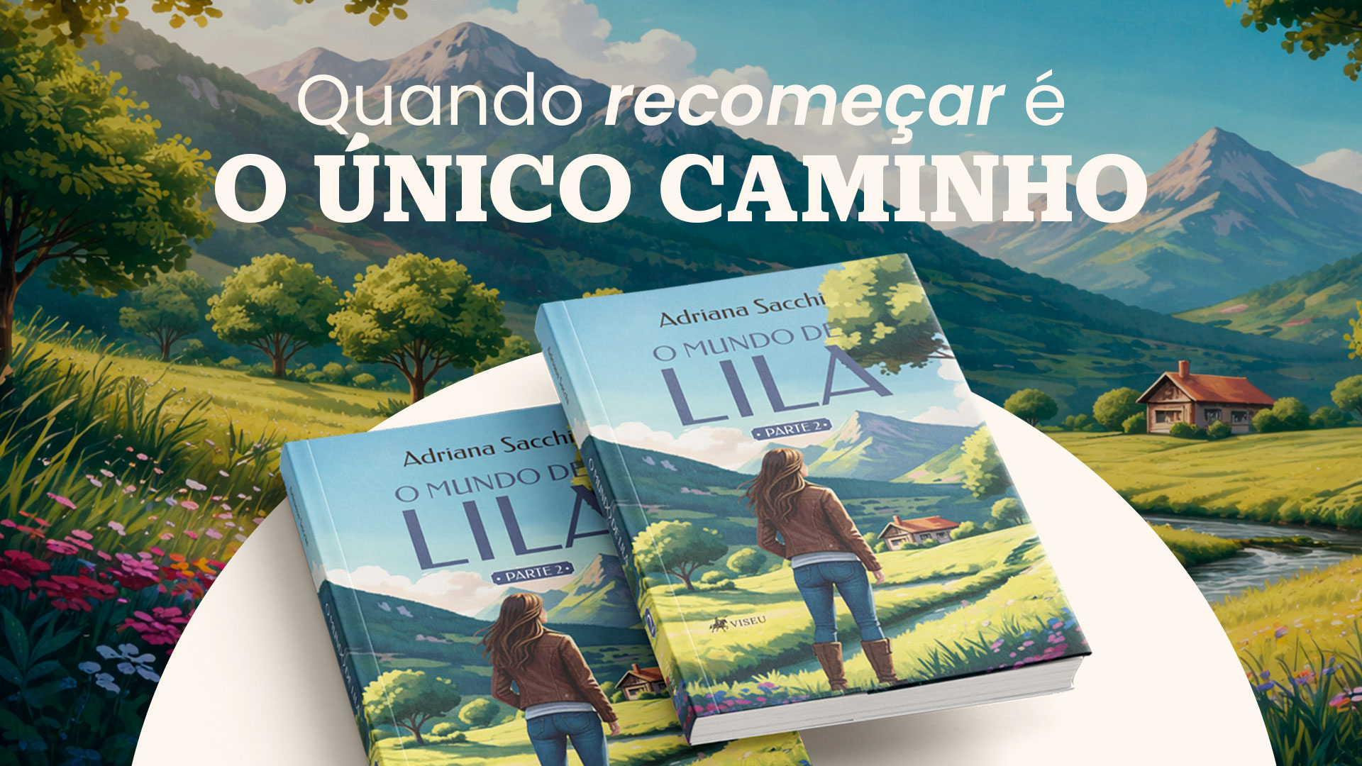 Recomeços, escolhas e a jornada emocional de Lila