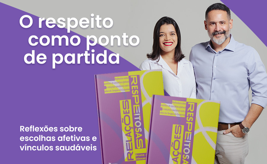 Relações saudáveis começam com consciência